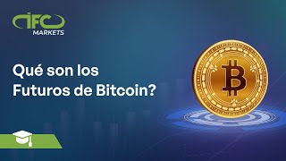 ¿Qué son los Futuros de Bitcoin [upl. by Aihtibat]