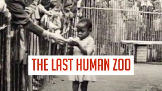 The last Human Zoo [upl. by Okiruy]