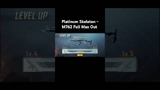 Platinum Skeleton  M762 Full Max Out [upl. by Harper274]