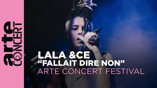 Lala ampce quotFallait dire nonquot  ARTE Concert Festival 2024 [upl. by Race366]