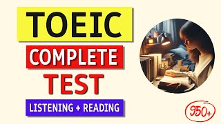 TOEIC Listening amp Reading Practice Test 2024  Real Exam Simulation with Answers [upl. by Akimrej]