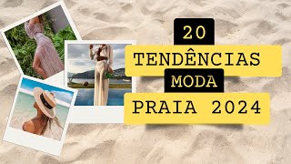 MODA PRAIA 2024  20 TENDÊNCIAS para você ARRASAR neste VERÃO [upl. by Alakcim]