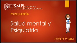 PSIQUIATRÍA Salud mental y Psiquiatría [upl. by Fredella17]