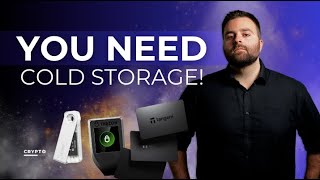 WHY YOU NEED A HARDWARE WALLET  Crypto Cold Storage Explained [upl. by Maud]