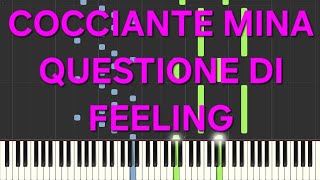 cocciante minaquestione di feelingrallentatoslowpiano facile easy tutorial [upl. by Ahsaret]