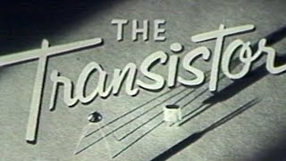 The Transistor a 1953 documentary anticipating its coming impact on technology [upl. by Em714]