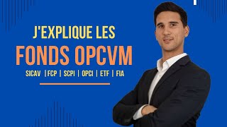 Questce quun OPCVM  SICAV FCP FIA ETF SCPI amp OPCI [upl. by Jauch]