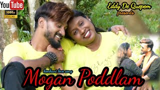 MOGAN PODLAM LOVE SONG FROM OKMAAN FILM BY EDDY DE QUEPEM [upl. by Rhea]