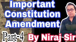 Important Constitution Amendment Part 4  42nd CAA 1976 by Niraj Sir gswithnirajsir [upl. by Bala]