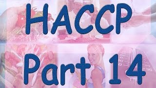 HACCP  Hazard Analysis Critical Control Points  Part 14  Documentation [upl. by Ditter]