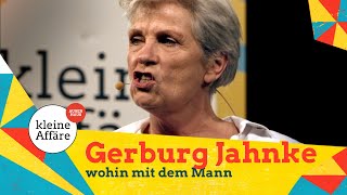 Gerburg Jahnke  Wohin mit dem Mann  Kleine Affäre [upl. by Laerol]