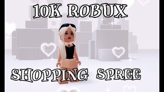 10K ROBUX  SHOPPING SPREE  ROBLOX  FIRST VIDEO [upl. by Krauss]