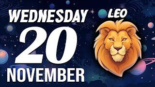 LEO ♌ Daily HOROSCOPE ❤ November 20 2024 🔮 I TIP MY HAT TO YOU🚨🤠 THEY ENVY YOU [upl. by Adebayo861]