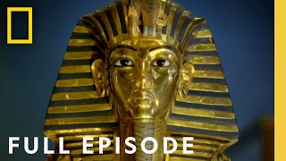 King Tuts Treasures Hidden Secrets Rediscovered Full Episode  National Geographic [upl. by Lissak70]