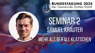 Seminar 2  Mehr als Beifall klatschen  Samuel Krauter [upl. by Nitneuq]