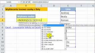 Excel  Wybieranie losowo osoby z listy INDEKS  porada 45 [upl. by Jamima]