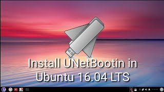 How To Install UNetBootin in Ubuntu 1604 LTS [upl. by Hsemin]