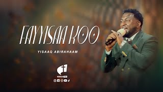 FAYYISAA KOO  YISAK ABRAHAM  Kooluu TV 2024 [upl. by Aerdna235]