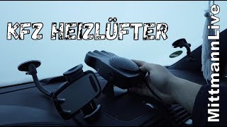 KFZ Heizlüfter für die Windschutzscheibe zum ENTEISEN  KFZ GADGETS MIT MittmannLive [upl. by Suissac]