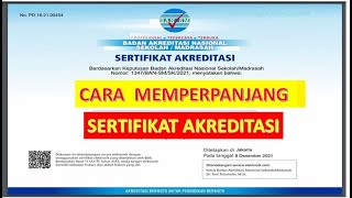 Cara Memperpanjang Sertipikat Akreditasi [upl. by Asseralc]