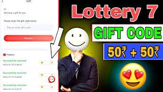 Lottery 7 gift code  lottery 7 free code  lottery 7 gift code telegram channel  Lottery7 freeकोड [upl. by Rozamond317]