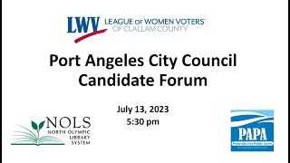 7132023 Port Angeles City Council Primary Forum [upl. by Sachsse]