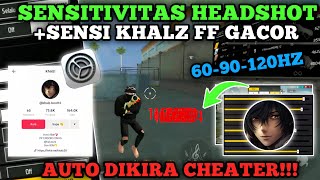 SENSI KHALZ FF‼️ SENSITIVITAS FF AUTO HEADSHOT 2024🎯 OPEN SETTING📲⚙️ SAMPE DIKIRA CHEATER 🔥 [upl. by Olvan]