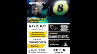 The 2nd Annual April Denny Memorial pool Tournament [upl. by Zoubek]