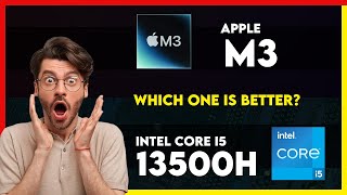 Apple M3 vs Intel Core i5 13500H Comparison [upl. by Ghassan]