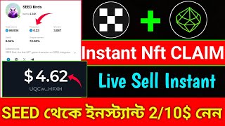 Instant 210 TON Claim ll Seed Mining Nft Mint ll Seed Listing November ll Seed কবে পেমেন্ট দিবে [upl. by Faden]