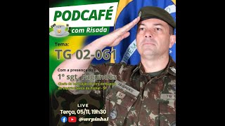 PodCafé com Risada  1º sgt Fagundes [upl. by Haidedej904]