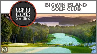 GSPro Course Flyover  Bigwin Island Golf Club  Designed by hoselrocketto [upl. by Kcirederf181]