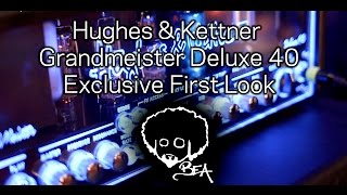 Hughes amp Kettner  Grandmeister Deluxe 40 Exclusive First Look [upl. by Liatnahs]