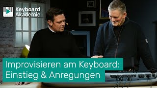 Improvisieren am Keyboard Einstieg amp Anregungen  PowerTipp [upl. by Doretta718]