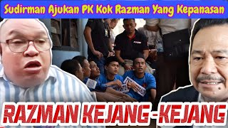 RAZMAN PANAS SUDIRMAN NGAJUKAN PK SIK BOTAK YANG KEJANG KEJANG [upl. by Nniroc]