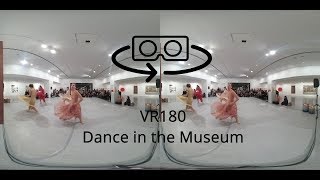 Dance In the Museum  Vuze XR VR180 Experience [upl. by Aniuqal]