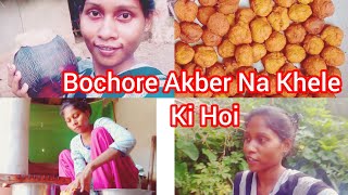 Bochore Akber Taler Bora Na Khele Ki Hoi vlogmikhusivlogs making recipe [upl. by Prevot]