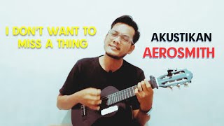 Aerosmith  I Dont Want to Miss a Thing  Gitarlele Cover   Ridzky Dharmawan [upl. by Leahcimaj]