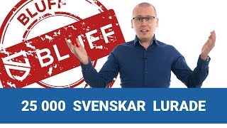 Falsk Elgigantensida lurar 25000 svenskar [upl. by Dunstan]