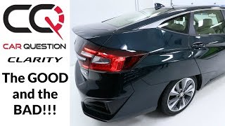 Honda Clarity  The GOOD and the BAD  Full review part 56 [upl. by Odnama]