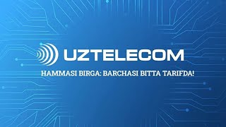 Uztelecom HAMMASI BIRGA tarifi [upl. by Vern144]