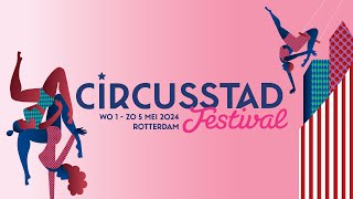 Circusstad Festival 2024 Aftermovie [upl. by Iohk]