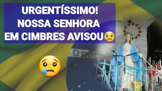 Urgentíssimo Nossa Senhora Em Cimbres Avisou [upl. by Fatima218]