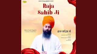 Raja Sahib ji [upl. by Ennairac]