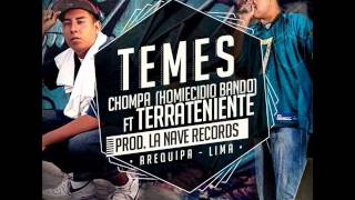 Chompa HB amp Terrateniente  Temes Prod La Nave [upl. by Neitsabes]