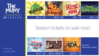 2016 Season Tickets On Sale Now  The Muny [upl. by Wolpert]