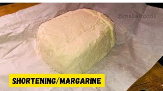 Homemade Shortening Recipe  Homemade Margarine  Bakery Butter Recipe  Alternative To Butter [upl. by Keeley]