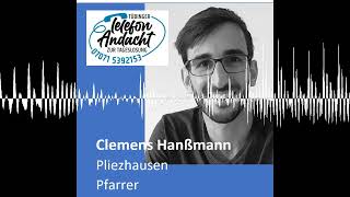 24 11 14 Clemens Hanßmann  Tübinger Telefonandacht zur Tageslosung [upl. by Roberto]