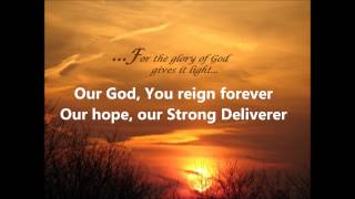 Everlasting God  Chris Tomlin Lyrics [upl. by Erdnad]