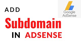 How to add Subdomain In adsense in hindi 2022  Subdomain Adsense Approval subdomain adsense [upl. by Matthus]